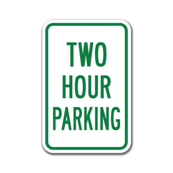 Signmission Two Hour Parking 12inx18in Heavy Gauge Alum Signs, 18" L, 12" H, A-1218 Limited Time - Two Hour Pk A-1218 Limited Time - Two Hour Pk - main